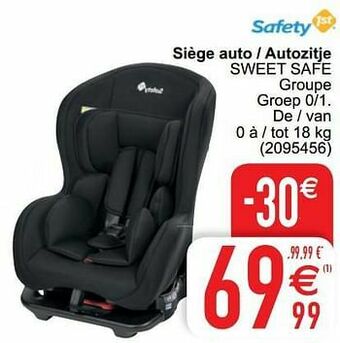 Siège auto - autozitje sweet safe