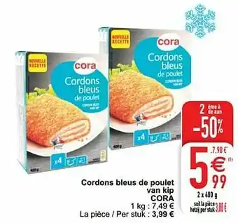 Cordons bleus de poulet van kip cora