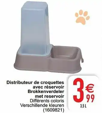 Cora Distributeur de croquettes avec réservoir brokkenverdeler met reservoir aanbieding