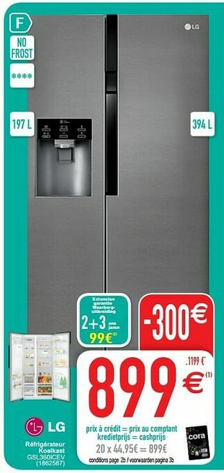 Cora Lg réfrigérateur koelkast gsl360icev aanbieding