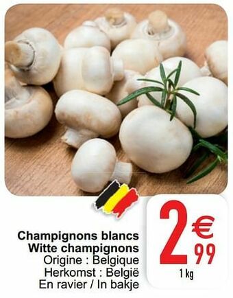 Cora Champignons blancs witte champignons aanbieding