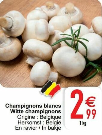 Cora Champignons blancs witte champignons aanbieding