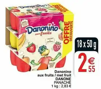 Cora Danonino aux fruits - met fruit danone panaché aanbieding