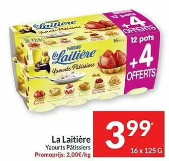 Intermarché La laitière yaourts pâtissiers aanbieding