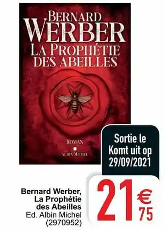 Cora Bernard werber, la prophétie des abeilles aanbieding