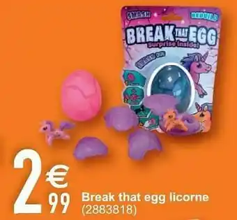 Break that egg licorne