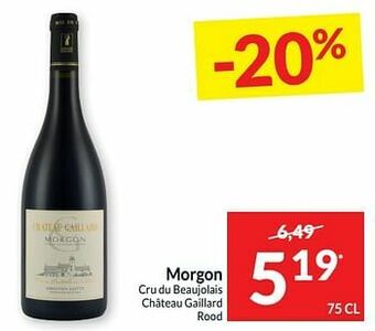 Intermarché Morgon cru du beaujolais château gaillard rood aanbieding