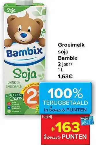 Carrefour Groeimelk Soja Bambix aanbieding