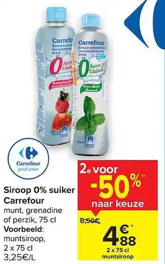 Carrefour Siroop 0% Suiker Carrefour aanbieding
