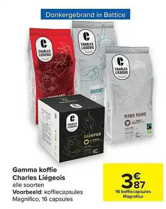 Carrefour Gamma Koffie Charles Liegeois aanbieding