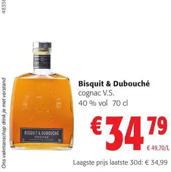 Colruyt Bisquit & Dubouché cognac V.S. 40 % vol 70 cl aanbieding