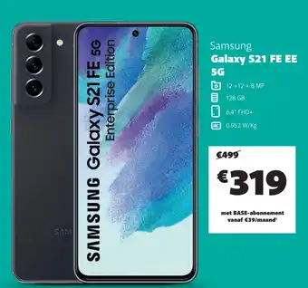 Base Samsung Galaxy S21 FE EE 5G aanbieding