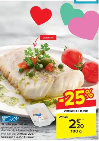 Carrefour Skreihaasje met vel 100g aanbieding