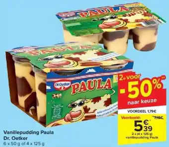 Carrefour Vanillepudding Paula Dr. Oetker aanbieding