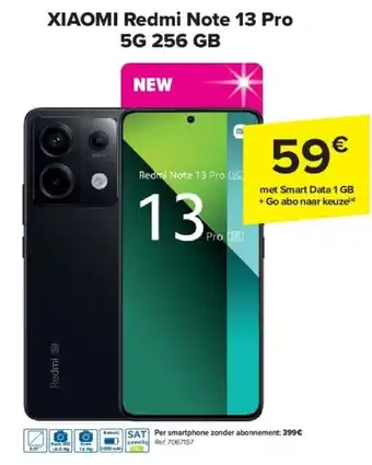 Carrefour XIAOMI Redmi Note 13 Pro 5G 256 GB aanbieding