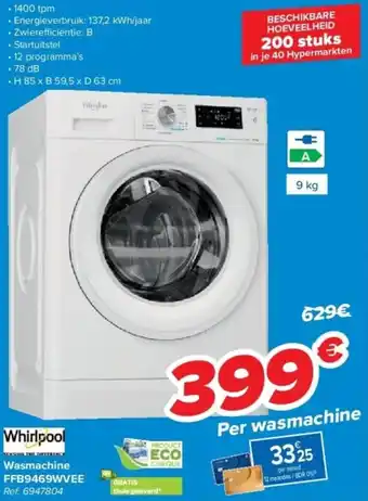 Carrefour Whirlpool Wasmachine FFB9469WVEE aanbieding