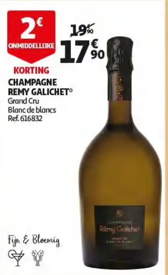 Auchan Champagne Remy Galichet aanbieding