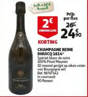 Auchan Champagne Reine Dhuico 1614 aanbieding