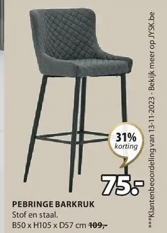 Jysk PEBRINGE BARKRUK aanbieding