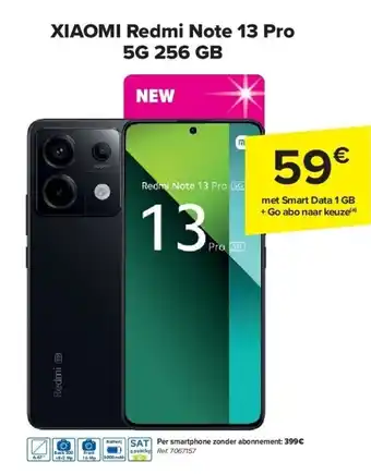 Carrefour XIAOMI Redmi Note 13 Pro 5G 256 GB aanbieding