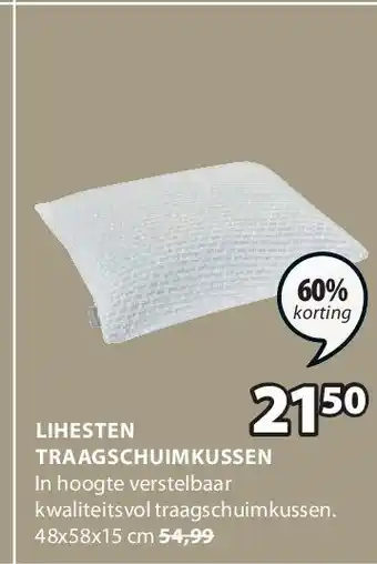Jysk LIHESTEN TRAAGSCHUIMKUSSEN aanbieding