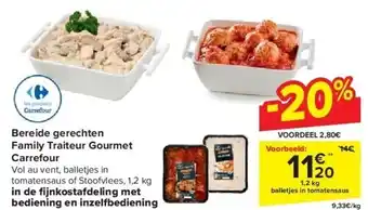 Carrefour Bereide gerechten Family Traiteur Gourmet Carrefour aanbieding
