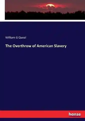 Bol.com The Overthrow of American Slavery aanbieding