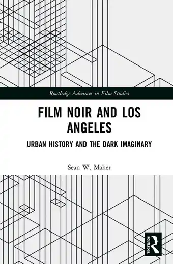 Bol.com Routledge Advances in Film Studies- Film Noir and Los Angeles aanbieding