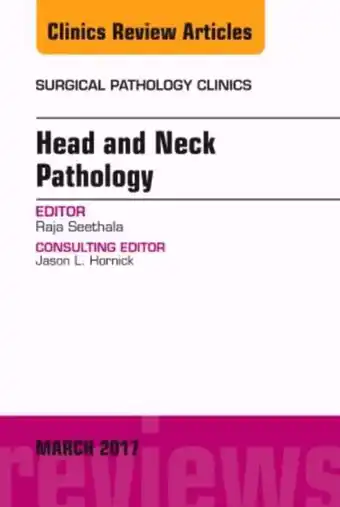 Bol.com Head and Neck Pathology, An Issue of Surgical Pathology Clinics aanbieding