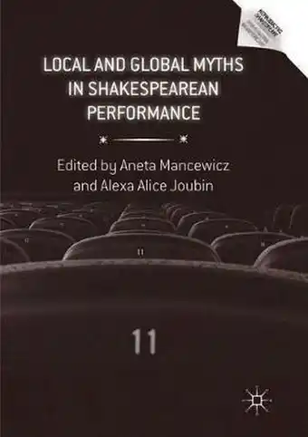 Bol.com Reproducing Shakespeare- Local and Global Myths in Shakespearean Performance aanbieding