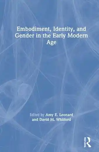 Bol.com Embodiment, Identity, and Gender in the Early Modern Age aanbieding
