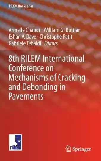 Bol.com RILEM Bookseries- 8th RILEM International Conference on Mechanisms of Cracking and Debonding in Pavements aanbieding