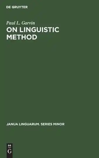 Janua Linguarum. Series Minor30- On Linguistic Method
