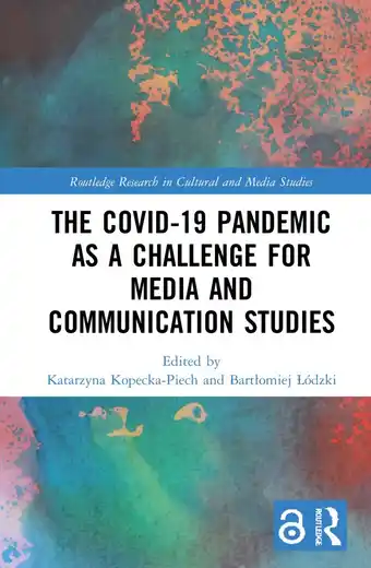 Bol.com Routledge Research in Cultural and Media Studies-The Covid-19 Pandemic as a Challenge for Media and Communication Studies aanbieding