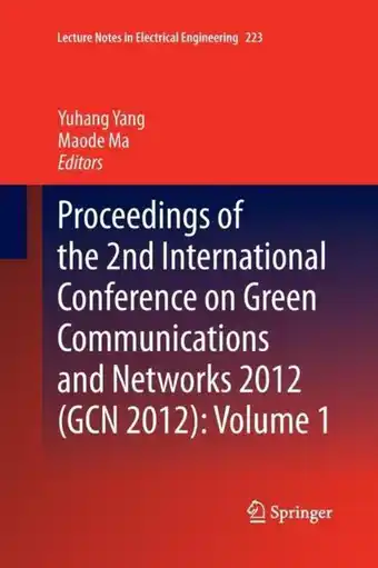Bol.com Lecture Notes in Electrical Engineering- Proceedings of the 2nd International Conference on Green Communications and Networks aanbieding