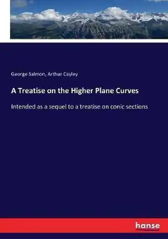 Bol.com A Treatise on the Higher Plane Curves aanbieding