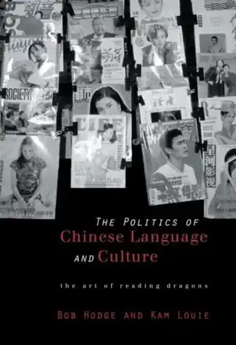 Bol.com Culture and Communication in Asia- Politics of Chinese Language and Culture aanbieding