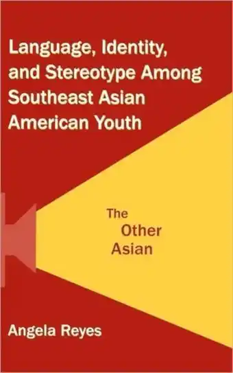 Bol.com Language, Identity, And Stereotype Among Southeast Asian American Youth aanbieding