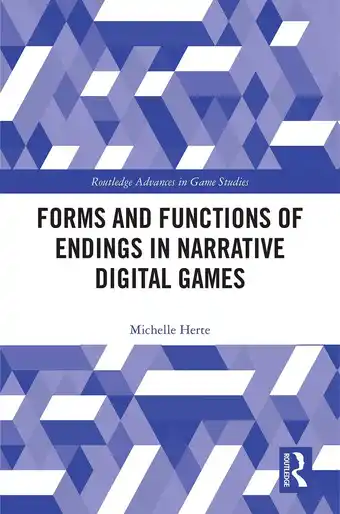 Bol.com Routledge Advances in Game Studies- Forms and Functions of Endings in Narrative Digital Games aanbieding