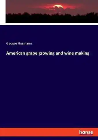 Bol.com American grape growing and wine making aanbieding