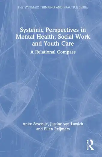 Bol.com The Systemic Thinking and Practice Series- Systemic Perspectives in Mental Health, Social Work and Youth Care aanbieding