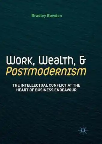 Bol.com Work, Wealth, and Postmodernism aanbieding