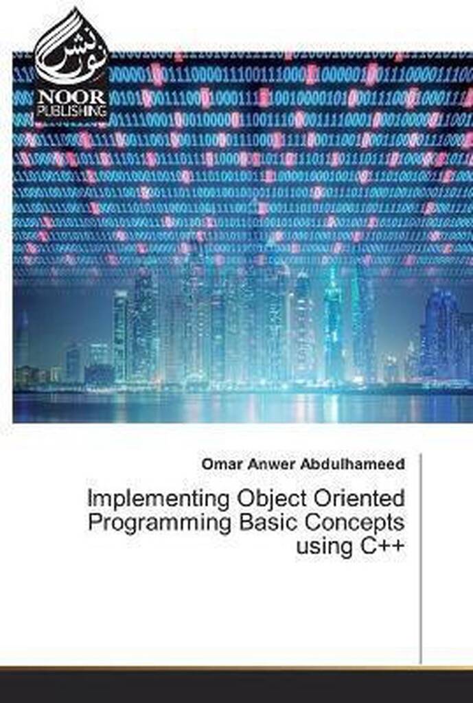 Implementing Object Oriented Programming Basic Concepts using C++ ...