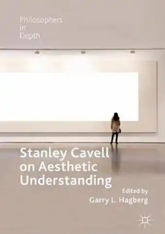 Bol.com Philosophers in Depth- Stanley Cavell on Aesthetic Understanding aanbieding