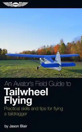 Bol.com An Aviator's Field Guide to Tailwheel Flying aanbieding