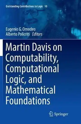 Bol.com Outstanding Contributions to Logic- Martin Davis on Computability, Computational Logic, and Mathematical Foundations aanbieding
