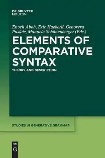 Studies in Generative Grammar [SGG]127- Elements of Comparative Syntax