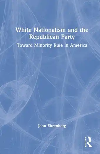 Bol.com White Nationalism and the Republican Party aanbieding