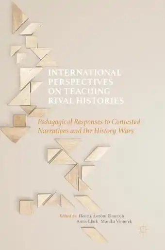 Bol.com International Perspectives on Teaching Rival Histories: Pedagogical Responses to Contested Narratives and the History Wars aanbieding