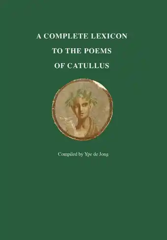 Bol.com A Complete Lexicon to the Poems of Catullus aanbieding